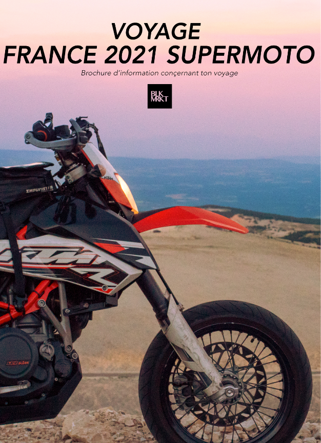 Itinéraire : France Supermoto 2021: Du Morvan jusqu'à Biarritz en passant par les Alpes !