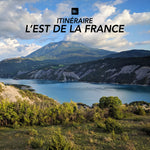 Itinéraire : L'Est (sud) de la France (100% Route)